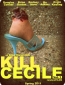 Kill Cecile