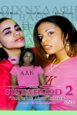 Tha Sistahood Part 2