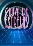 Chuva de Estrelas (сериал)