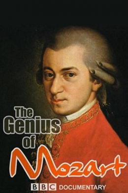 The Genius of Mozart (многосерийный)