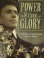 Power Without Glory (сериал)