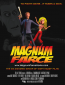 Magnum Farce: Along Came a Sniper