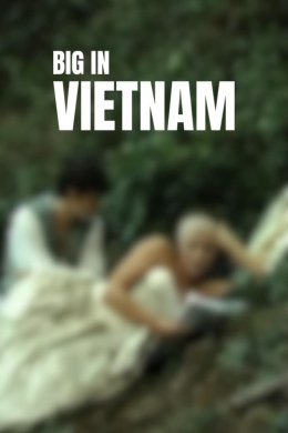 Big in Vietnam