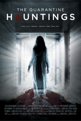 The Quarantine Hauntings