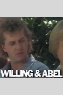 Willing and Abel (сериал)