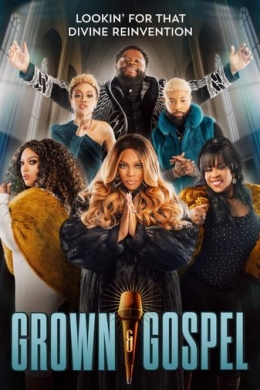 Grown & Gospel (сериал)