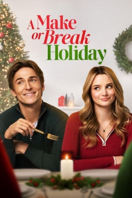 A Make or Break Holiday