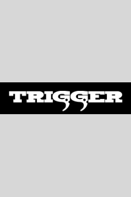 Trigger