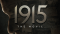 1915 The Movie - Official Trailer (2015) 